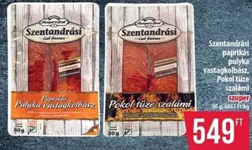 paprikás pulyka vastagkolbász, Pokol tüze szalámi