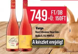 Rozé Félszáraz/Rozé Édes