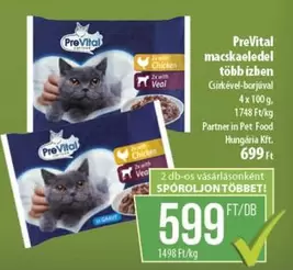 macskaeledel több izben