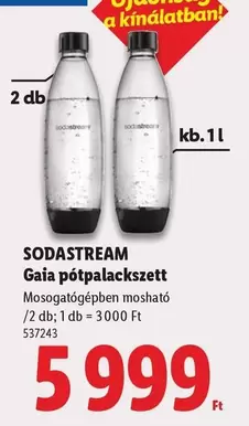 Sodastream - Gaia pótpalackszett /2 db; 1 db = 3 000 Ft 537243