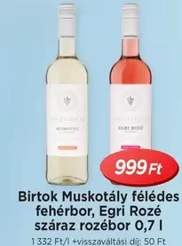 Birtok Muskotály félédes fehérbor, Egri Rozé száraz rozébor