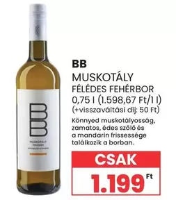 MUSKOTÁLY FÉLÉDES FEHÉRBOR