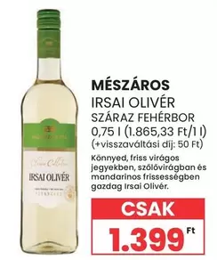 IRSAI OLIVÉR SZÁRAZ FEHÉRBOR