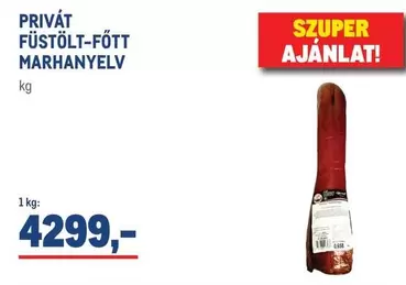 PRIVÁT FÜSTÖLT-FÖTT MARHÁNYELV