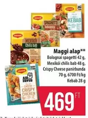 Maggi alap
Bolognai spagetti, Mexikói chilis bab, Crispy Cheese panírbunda