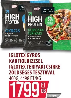 IGLOTEX GYROS KARFIOLRIZZEL, IGLOTEX TERIYAKI CSIRKE ZÖLDSÉGES TÉSZTÁVAL