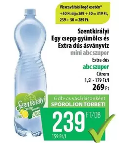 Egy csepp gyümölcs és Extra dús ásványvíz
