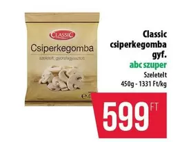 Csiperkegomba szeletelt