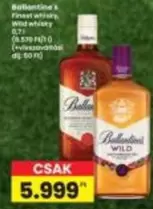 Finest whisky, Wild whisky