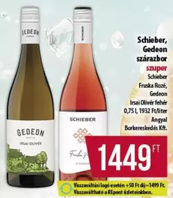 Schieber, Gedeon szárazbor szuper