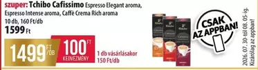 Tchibo Cafissimo Espresso Elegant aroma, Espresso Intense aroma, Caffè Crema Rich aroma