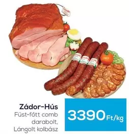 Füst-főtt comb darabolt, Lángolt kolbász