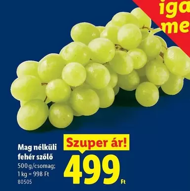 Mag nélküli fehér szőlő