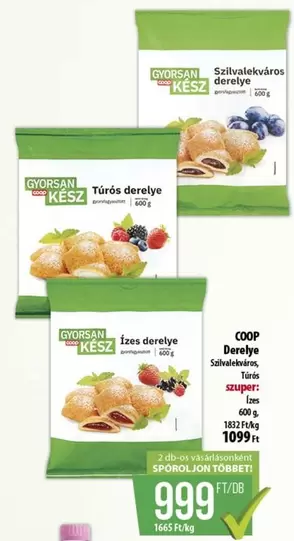 Túrós derelye, Ízes derelye, Szilvalekváros derelye