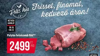 Pulyka felsőcomb filé