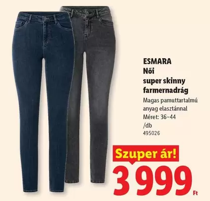 super skinny farmernadrág