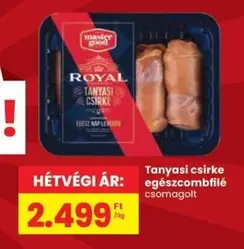 Tányasi csirke egészcombfilé csomagolt