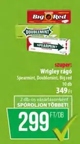 Spearmint, Doublemint, Big red