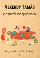 Kicsikről nagyoknak