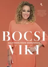 Szenvedélyesen egészséges