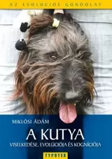 A kutya viselkedése, evolúciója és kogníciója