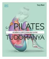 A pilates tudománya