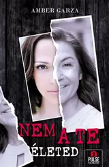 Nem a te életed