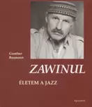 Zawinul - Életem a jazz
