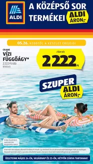 Aldi katalógus, Budapest | Takarítson meg most ajánlatainkkal | 2026-05-17T00:00:00.000Z - 2026-05-31T00:00:00.000Z