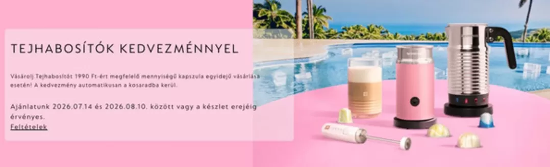 Nespresso katalógus, Székesfehérvár | Nespresso ajánlatunk érvényes | 2026-07-14T00:00:00.000Z - 2026-08-10T00:00:00.000Z