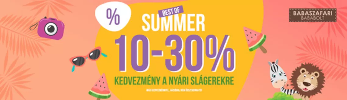 Babaszafari katalógus, Pápa | Babaszafari akciós | 2026-06-01T00:00:00.000Z - 2026-08-31T00:00:00.000Z