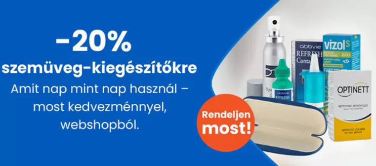 Ofotert katalógus | -20 szemüveg-kiegészítőkre ingyenes szállítással I Ofotért webshop | 2026-10-08T00:00:00.000Z - 2026-10-22T00:00:00.000Z