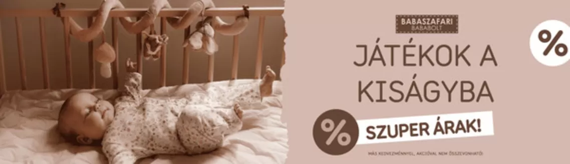 Babaszafari katalógus, Budaörs | Babaszafari akciós | 2026-10-20T00:00:00.000Z - 2026-11-03T00:00:00.000Z