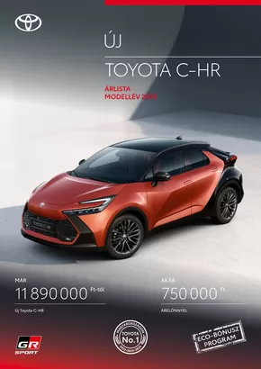 Toyota katalógus, Monor | arlista uj toyota c hr 2025 | 2025-05-11T00:00:00.000Z - 2026-05-11T00:00:00.000Z