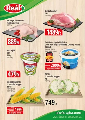 Real katalógus, Győr | Bevásárló hétvége Kisalföld | 2025-07-31T00:00:00.000Z - 2025-08-03T00:00:00.000Z