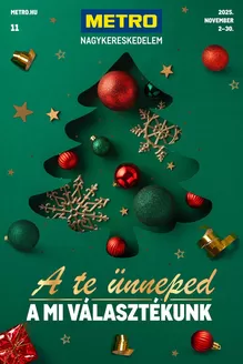 Metro katalógus, Győr | Ünnepi katalógus 2025/11 | 2025-11-02T00:00:00.000Z - 2025-11-30T00:00:00.000Z