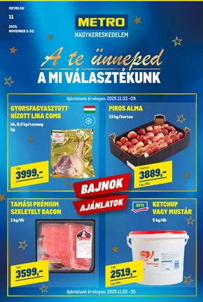Metro katalógus, Székesfehérvár | Élelmiszer és Szezonális katalógus! 2025/11 | 2025-11-02T00:00:00.000Z - 2025-11-30T00:00:00.000Z