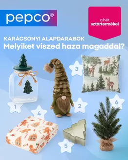 Pepco katalógus | Csúcsajánlatok minden ügyfélnek | 2025-10-31T00:00:00.000Z - 2025-11-14T00:00:00.000Z