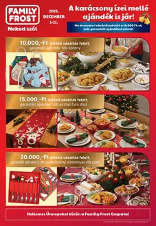 Family Frost katalógus, Budakalász | Exkluzív akciók | 2025-12-01T00:00:00.000Z - 2025-12-21T00:00:00.000Z