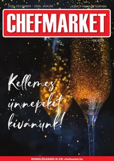 Chef Market katalógus, Pécs | Chef Market akciós | 2025-12-01T00:00:00.000Z - 2026-01-31T00:00:00.000Z