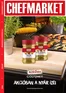 Chef Market katalógus, Pécs | Chef Market akciós | 2026-07-01T00:00:00.000Z - 2026-07-31T00:00:00.000Z