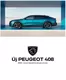 Peugeot katalógus, Szeged | Uj peugeot 408 | 2025-03-11T00:00:00.000Z - 2025-12-31T00:00:00.000Z