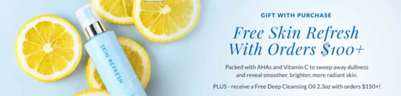 DHC 카탈로그 | GIFT WITH PURCHASE Free Skin Refresh With Orders $100+ | 2026-10-14T00:00:00.000Z - 2026-10-23T00:00:00.000Z