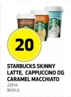 SKINNY LATTE, CAPPUCCINO OG CARAMEL MACCHIATO