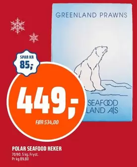POLAR SEAFOOD REKER