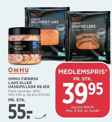 Max - FÆRØSK LAKS ELLER HANDPILLEDE REJER