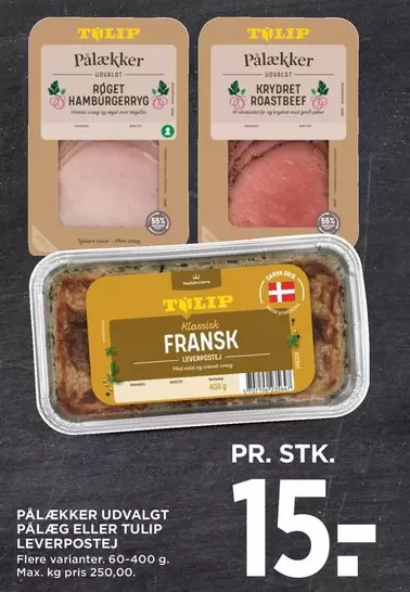 Over - Pålækker udvalgt pålæg eller Tulip leverpostej