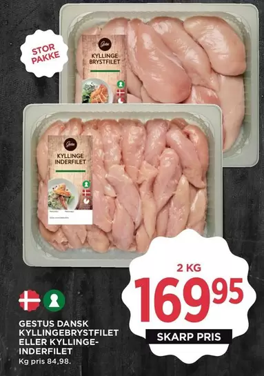 KYLLINGEBRYSTFILET ELLER KYLLINGE-INDERFILET