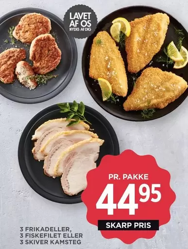 Af - 3 FRIKADELLER, 3 FISKEFILET ELLER 3 SKIVER KAMSTEG