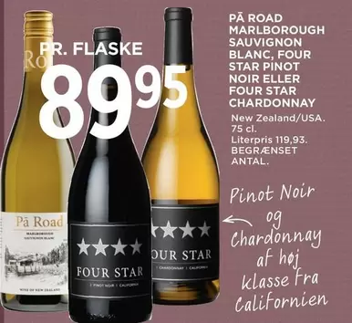 Star - MARLBOROUGH SAUVIGNON BLANC, FOUR STAR PINOT NOIR ELLER FOUR STAR CHARDONNAY